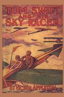 Cover of 9 Tom Swift and his Air Racer