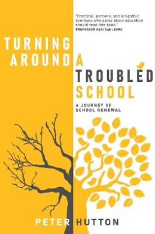 Cover of Turning Around A Troubled School