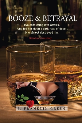 Book cover for Booze & Betrayal
