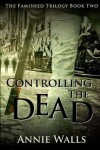 Book cover for Controlling the Dead