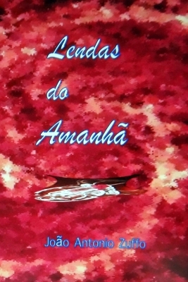 Book cover for Lendas do Amanh�