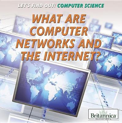 Book cover for What Are Computer Networks and the Internet?