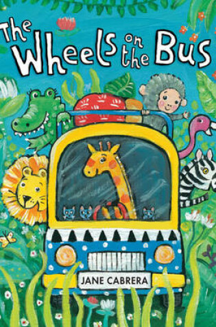 Cover of Wheels On The Bus, The