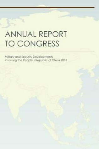 Cover of Military and Security Developments Involving the People's Republic of China 2013