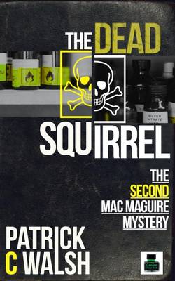 Book cover for The Dead Squirrel