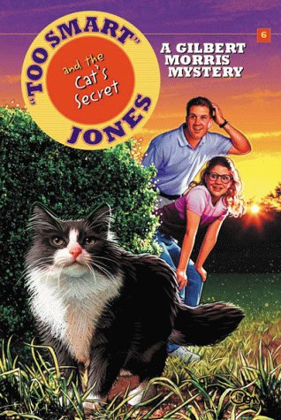 Book cover for ""Too Smart" Jones and the Cat's Secret