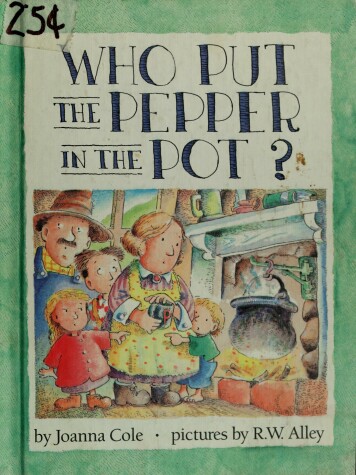 Cover of Who Put the Pepper in the Pot?