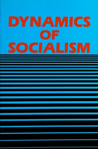 Cover of Dynamics of Socialism