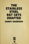 Book cover for The Stainless Steel Rat Gets Drafted