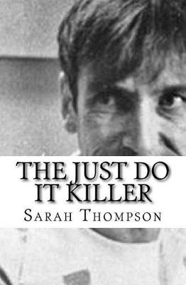 Book cover for The Just Do It Killer