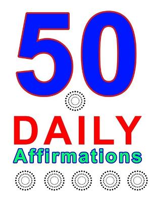 Book cover for 50 Daily Affirmations