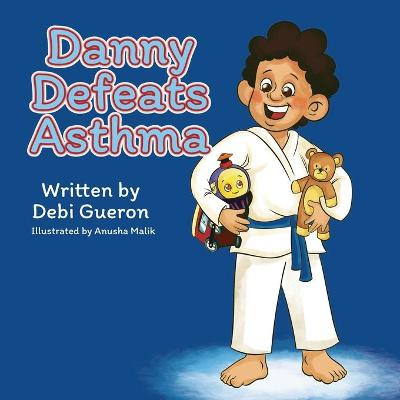 Book cover for Danny Defeats Asthma