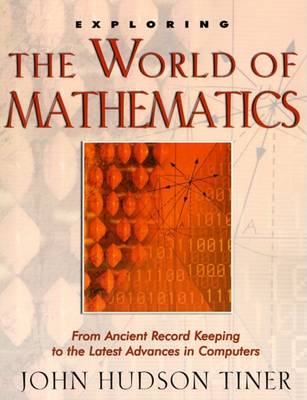 Book cover for Exploring the World of Mathematics
