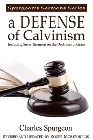 Cover of A Defense of Calvinism