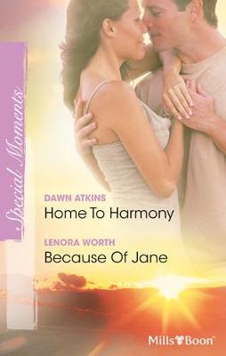 Book cover for Home To Harmony/Because Of Jane