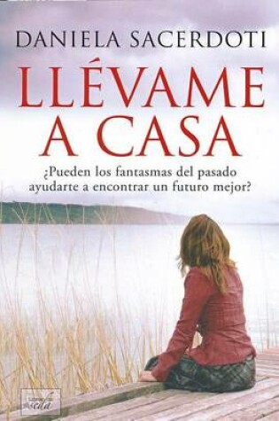Cover of Llevame a Casa