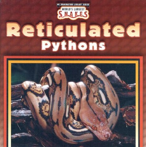 Cover of Reticulated Pythons