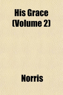 Book cover for His Grace (Volume 2)