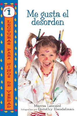 Book cover for Me Gusta El Desorden (I Like Mess)