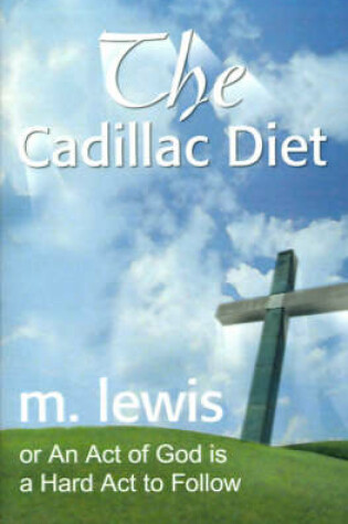 Cover of The Cadillac Diet