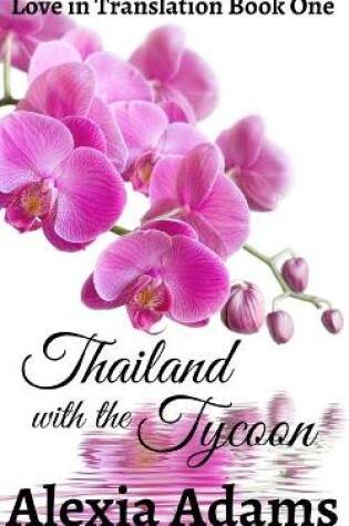 Cover of Thailand with the Tycoon