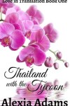 Book cover for Thailand with the Tycoon