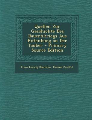 Book cover for Quellen Zur Geschichte Des Bauernkriegs Aus Rotenburg an Der Tauber