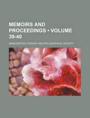 Book cover for Memoirs and Proceedings (Volume 39-40)