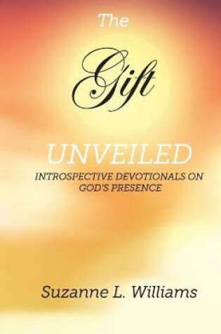 Cover of The Gift, Unveiled
