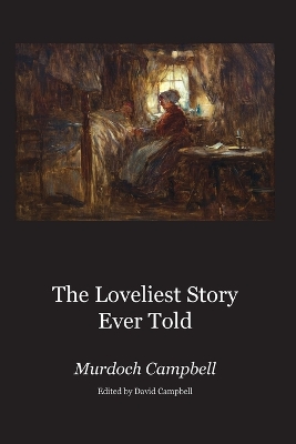 Book cover for The Loveliest Story Ever Told