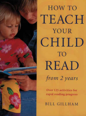 Book cover for How to Teach Your Child to Read from Two Years