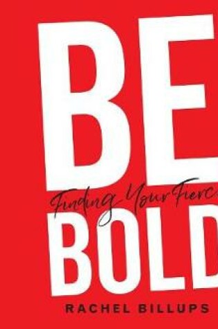 Cover of Be Bold (Library Edition)