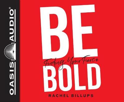 Book cover for Be Bold (Library Edition)
