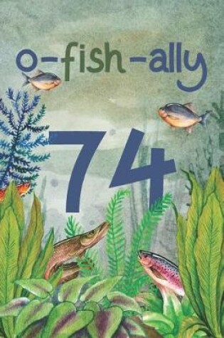 Cover of Ofishally 74