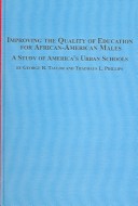 Book cover for Improving the Quality of Education for African-American Males