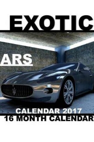 Cover of Exotic Cars Calendar 2017