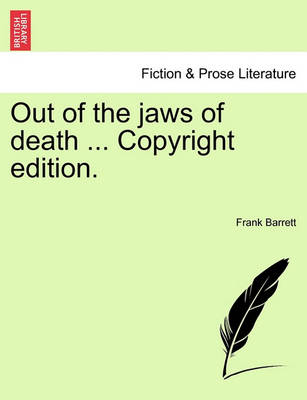 Book cover for Out of the Jaws of Death ... Copyright Edition.