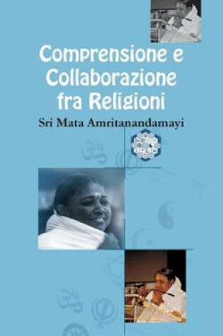 Cover of Comprensione & Collaborazione fra Religioni