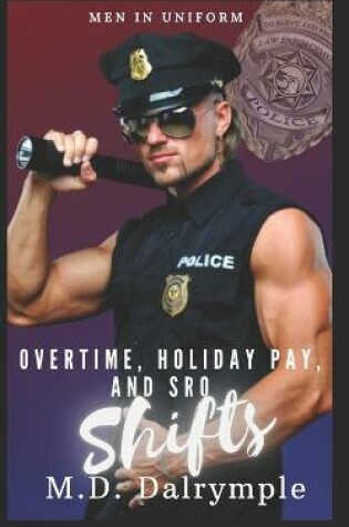 Cover of Overtime, Holiday Pay, and SRO Shifts