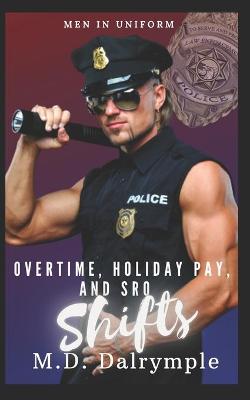 Book cover for Overtime, Holiday Pay, and SRO Shifts