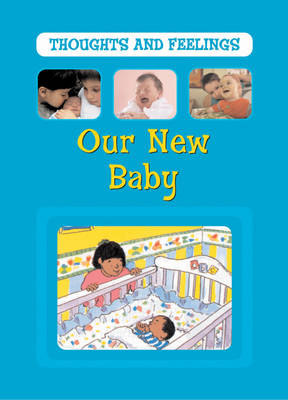 Book cover for Thoughts and Feelings: Our New Baby