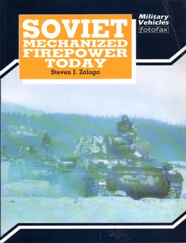 Book cover for Soviet Mechanized Fire Power Today