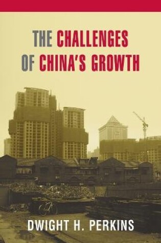 Cover of The Challenges of China's Growth