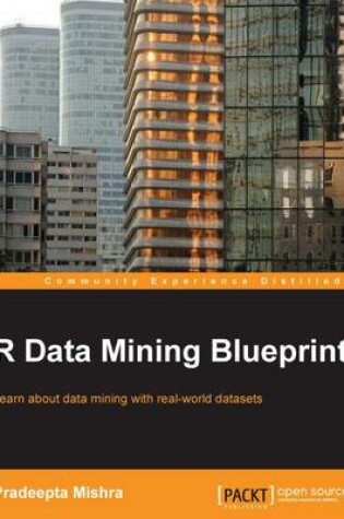 Cover of R Data Mining Blueprints