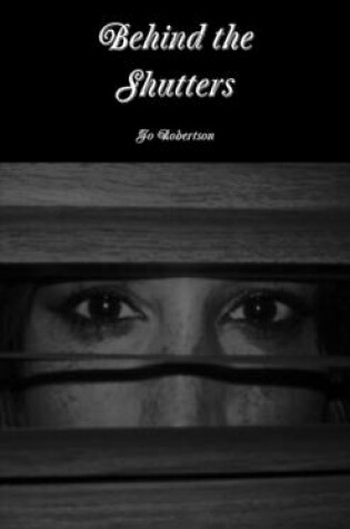 Cover of Behind the Shutters