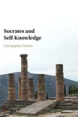 Cover of Socrates and Self-Knowledge