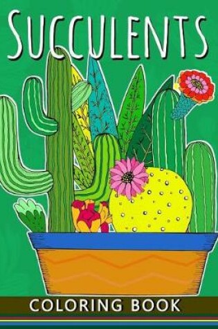 Cover of Succulents Coloring Book