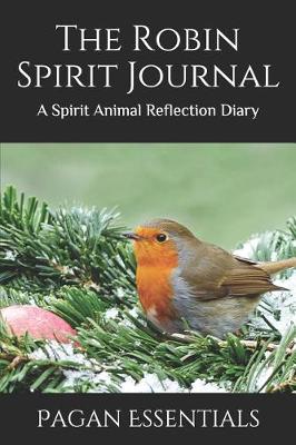 Book cover for The Robin Spirit Journal