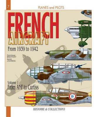 Book cover for French Aircraft: Vol 1 from 1939 to 1942