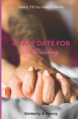 Book cover for A Fake Date For The Wedding